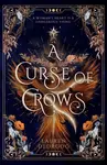 A Curse of Crows - Dedroog Lauren