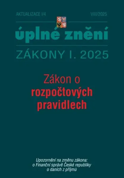 Aktualizace I/4 2025 Zákon o rozpočtových pravidlech