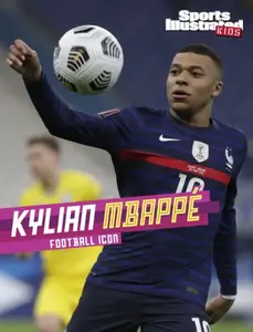 Kylian Mbappe - Ryan G. Van Cleave