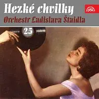 Orchestr Ladislava Štaidla – Hezké chvilky Orchestr Ladislava Štaidla 25