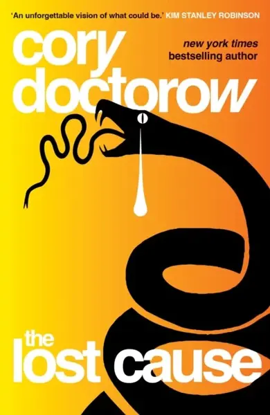 The Lost Cause - Doctorow Cory