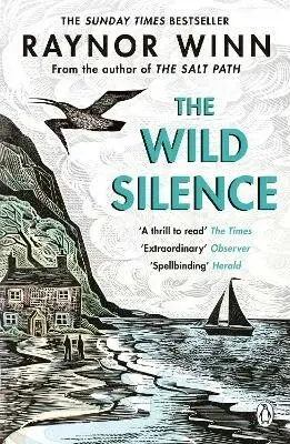 The Wild Silence (poškozená) - Raynor Winn