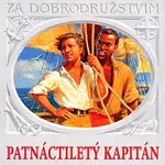Různí interpreti – Verne: Patnáctiletý kapitán CD