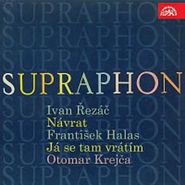 Otomar Krejča, Miloš Sádlo – Řezáč: Návrat, Halas: Já se tam vrátím