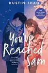 You've Reached Sam (poškozená) - Dustin Thao