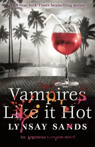 Vampires Like It Hot - Lynsay Sands
