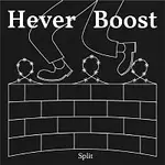 Hever – Split Hever / Boost