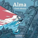 Marie Štípková – Paulová: Alma a Svět obrazu CD-MP3