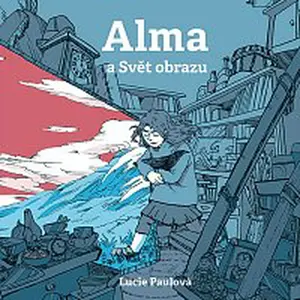Marie Štípková – Paulová: Alma a Svět obrazu CD-MP3