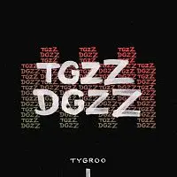 Tygroo – TgzZ DgzZ