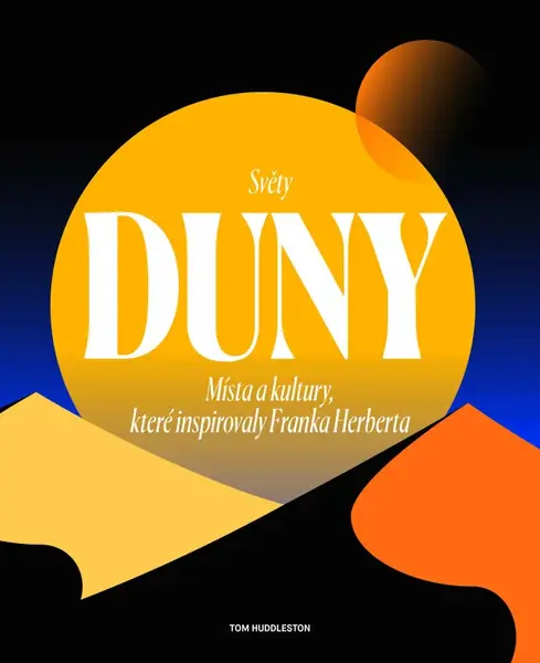 Světy Duny (poškozená) - Tom Huddleston
