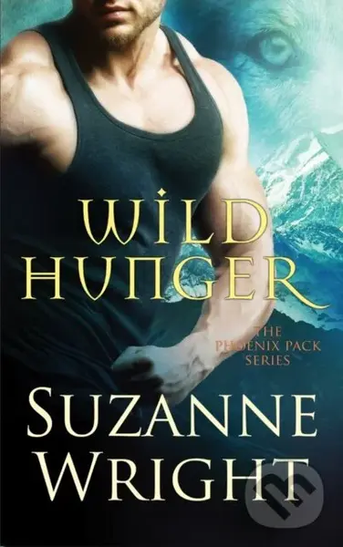 Wild Hunger - Suzanne Wright,Wild Hunger - Suzanne Wright