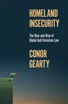 Homeland Insecurity - Conor Gearty