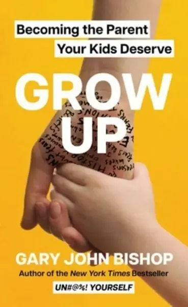 Grow Up (poškozená) - Gary John Bishop
