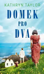 Domek pro dva - Kathryn Taylor
