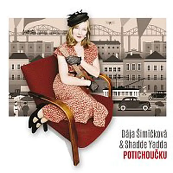 Dája Šimíčková, Shadde Yadda – Potichoučku CD