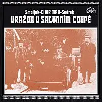 Divadlo Járy Cimrmana – Vražda v salonním coupé