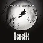 Benefit – Rock and Roll a nebe