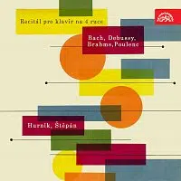 Ilja Hurník, Pavel Štěpán – Recital pro klavír na 4 ruce /Bach, Debussy, Brahms, Poulenc
