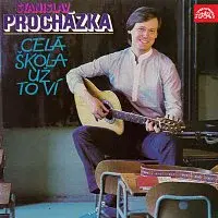 Stanislav Procházka ml. – Celá škola už to ví