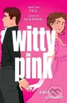 Witty in Pink - Erica George