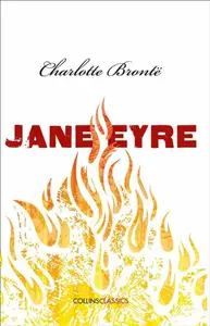 Jane Eyre - Charlotte Brontë