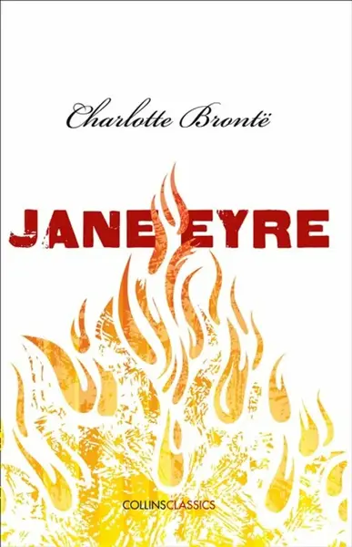 Jane Eyre - Charlotte Brontë