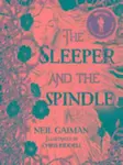 The Sleeper and the Spindle