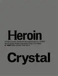 Heroin Crystal