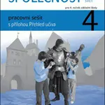SPOLEČNOST 4 pracovní sešit
