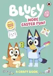 Bluey: More Easter Fun!: A Craft Activity Book