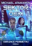 Obránce perimetru Sektor osm (1)