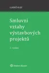 Smluvní vztahy výstavbových projektů