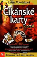 Cikánské karty v praxi