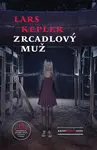 Zrcadlový muž (8)
