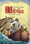 Biblia pre malých i veľkých