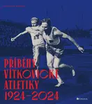 Příběhy vítkovické atletiky (1924–2024)
