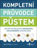 Kompletní průvodce půstem