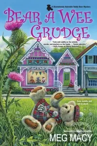Bear a Wee Grudge - Meg Macy - kniha z kategorie Společenská beletrie
