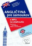 Angličtina pre samoukov - Iva Dostálová, James Branam, Šárka Zelenková, Václav Ráž (ilustrátor) - kniha z kategorie Jazykové učebnice a slovníky