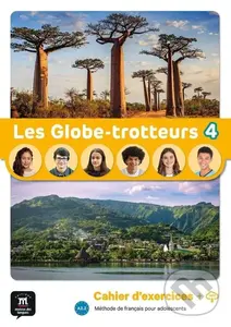 Les Globe-Trotteurs 4 (A2.2) - Cahier d´exercices + MP3 téléchargeables,Les Globe-Trotteurs 4 (A2.2) - Cahier d´exercices + MP3 téléchargeables - knih