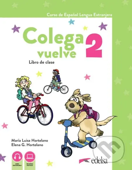 Colega Vuelve 2 (A1.2). Pack alumno (libro + ejercicios + carpeta de láminas) - kniha z kategorie Jazykové učebnice a slovníky