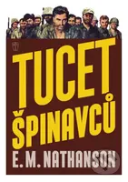 Tucet špinavců - E. M. Nathanson - kniha z kategorie Thrillery