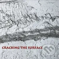 Thomas Dimuzio,:  Cracking the Surface - Thomas Dimuzio