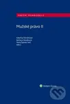 Mužské právo II - Barbara Havelková, Kateřina Šimáčková, Pavla Špondr Večl - kniha z kategorie Mezinárodní právo