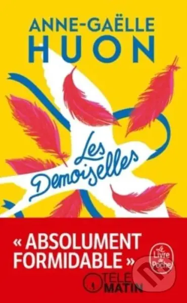 Les demoiselles - Anne-Gaelle Huon, Jean Racine - kniha z kategorie Společenská beletrie