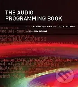The Audio Programming Book - Richard Boulanger,The Audio Programming Book - Richard Boulanger