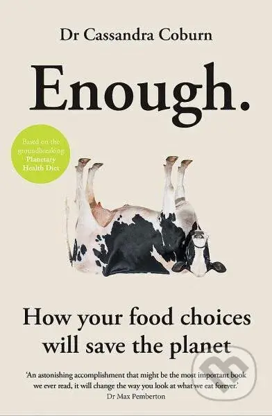 Enough: How your food choices will save the planet - kniha z kategorie Odborné a naučné
