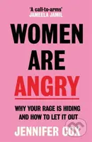 Women Are Angry (The Times Self-Help Book of the Year 2024) - kniha z kategorie Humanitní a společenské vědy