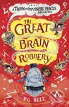 The Great Brain Robbery - P.G. Bell - kniha z kategorie Pro děti